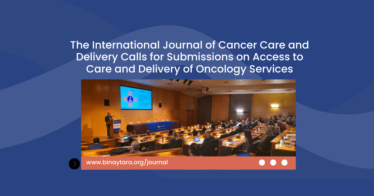 IJCCD Calls for Review Articles on Cancer Care Access and Oncology Delivery