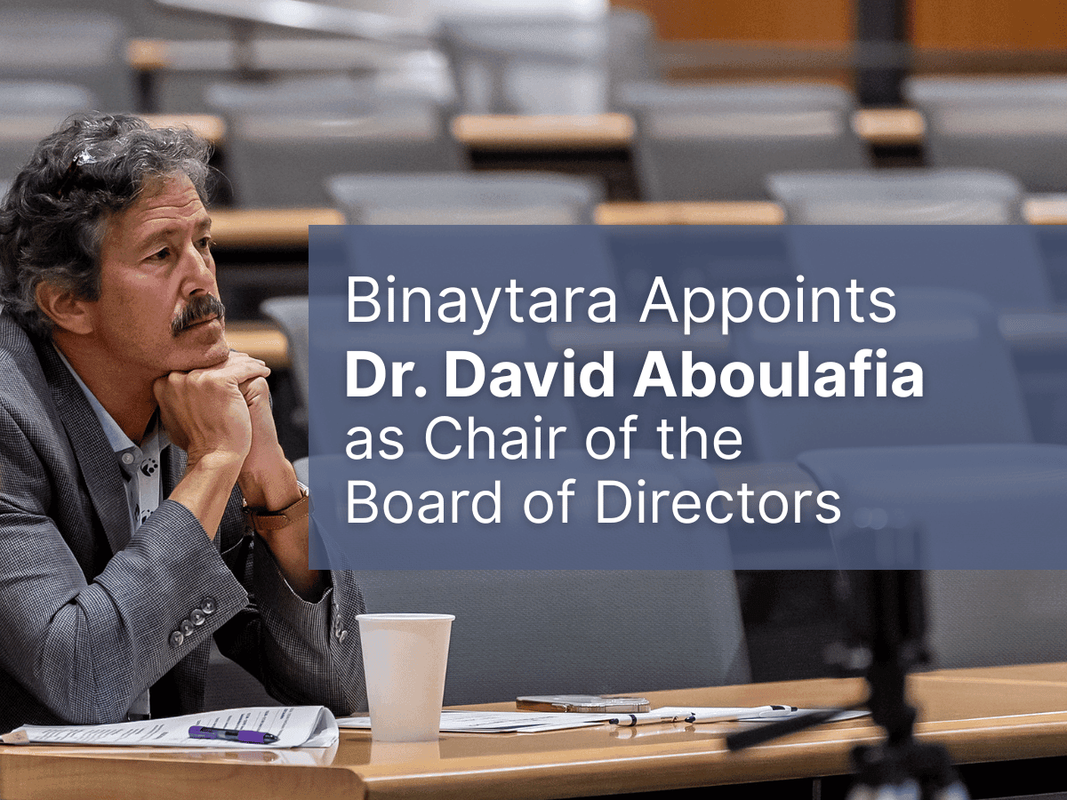 Binaytara announces Dr. David Aboulafia as Chair of the Board of Directors, showing him in a conference setting.
