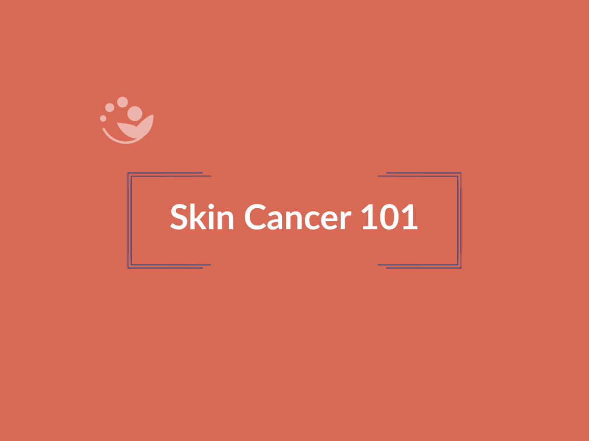 Skin Cancer 101 educational overview banner with title on red background